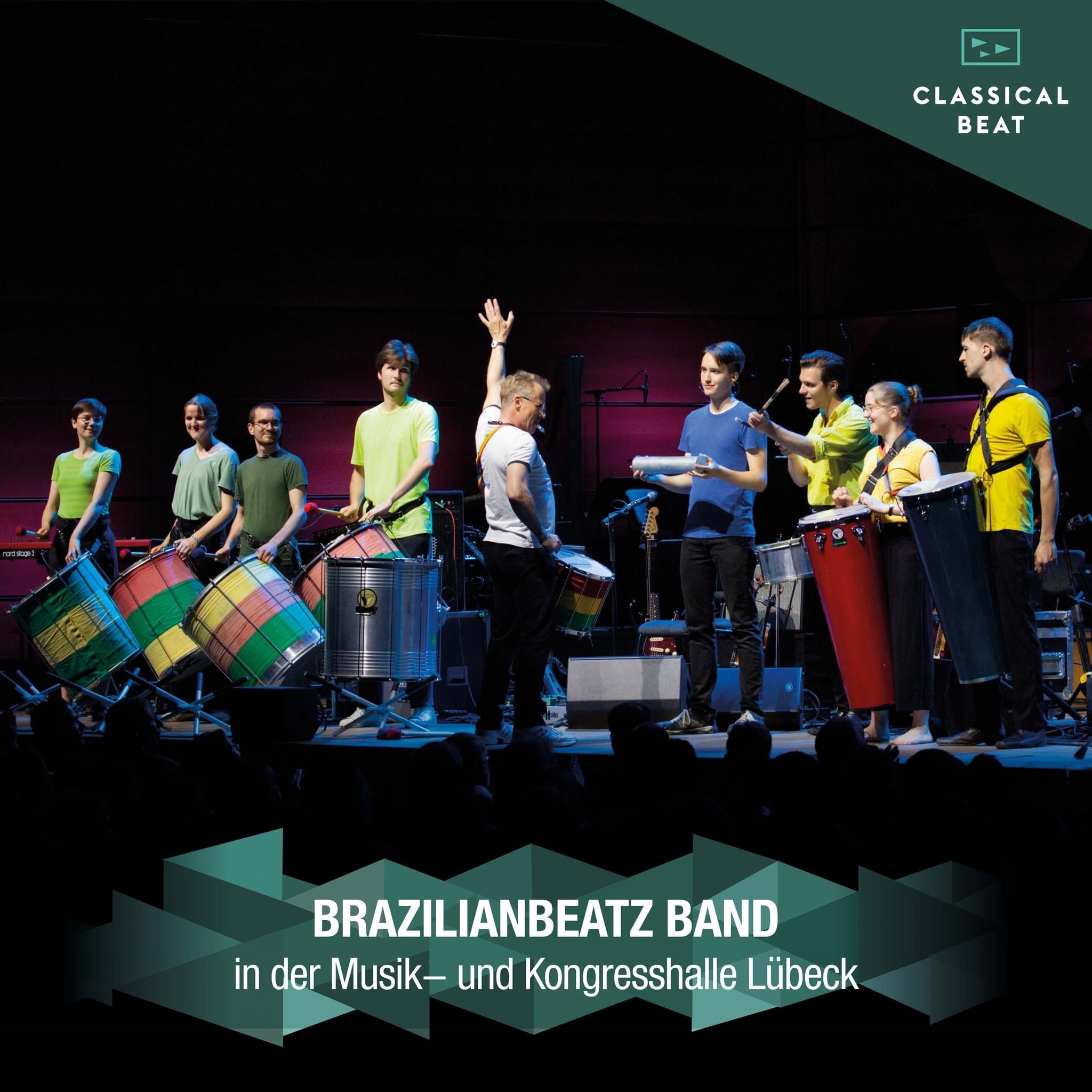 BrazilianBeatz mit "Samba Batucada" in der Musik- und Kongresshalle Lübeck am 21. Juli 2022 (© Classical Beat)